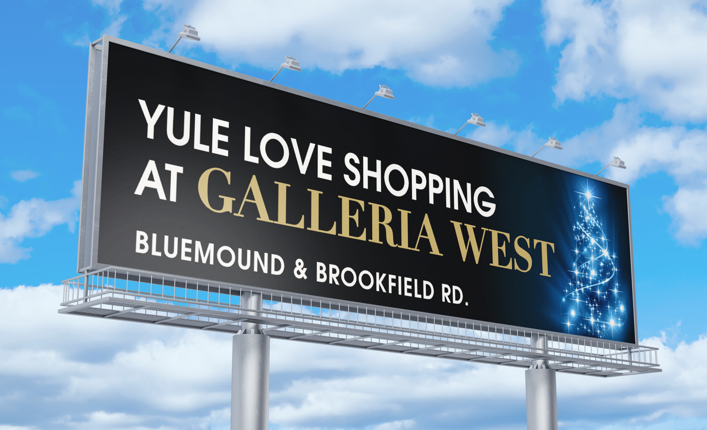 Galleria West billboard design