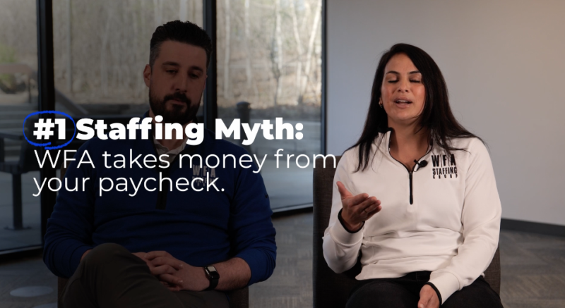 WFA Staffing | Myths Video Series